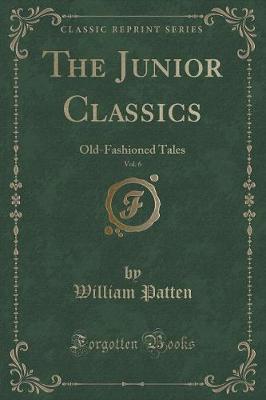 Book cover for The Junior Classics, Vol. 6