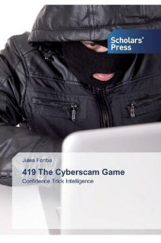Cover of 419 The Cyberscam Game
