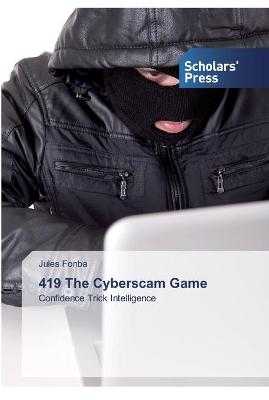 Book cover for 419 The Cyberscam Game