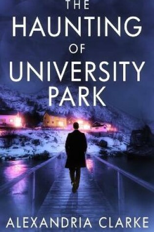 Cover of The Haunting of University Park