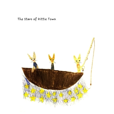 Book cover for Kittie Town and the Stars