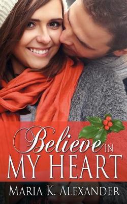 Book cover for Believe in My Heart