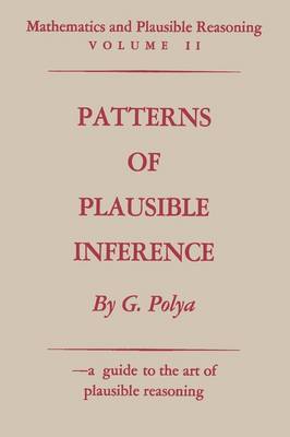 Book cover for Mathematics and Plausible Reasoning