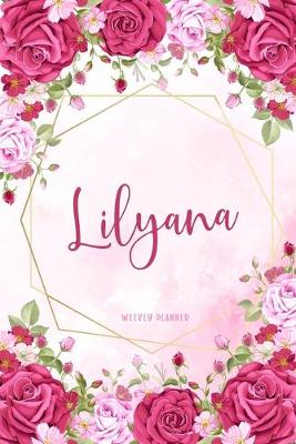 Book cover for Lilyana Weekly Planner