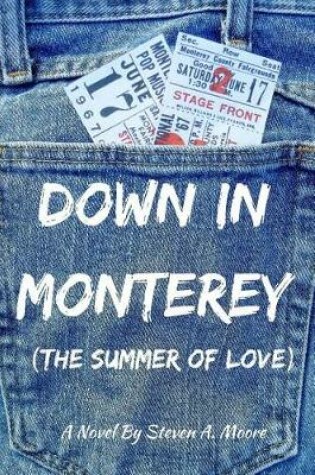 Cover of Down In Monterey