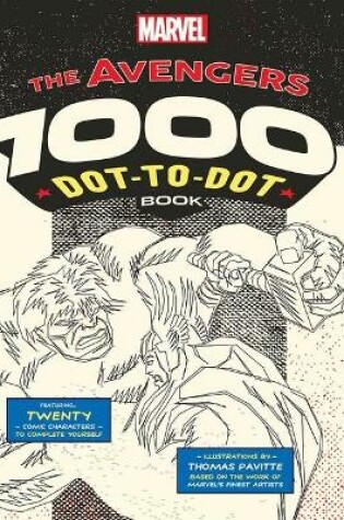 Cover of Marvel: Avengers 1000 Dot-To-Dot Book