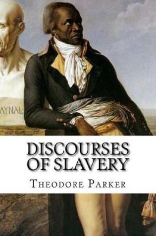 Cover of Discourses of Slavery, By