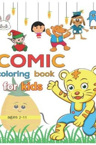 Cover of coloring book comic for kids ages 2-11