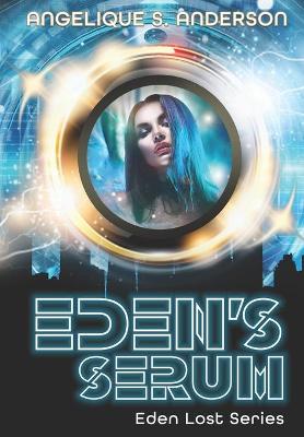 Book cover for Eden's Serum