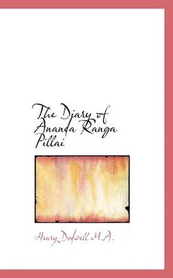 Book cover for The Diary of Ananda Ranga Pillai