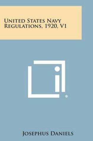 Cover of United States Navy Regulations, 1920, V1