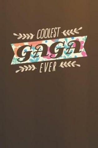 Cover of Coolest Gaga Ever