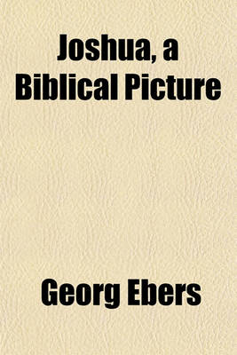 Book cover for Joshua, a Biblical Picture