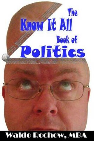 Cover of The Know It All Book of Politics