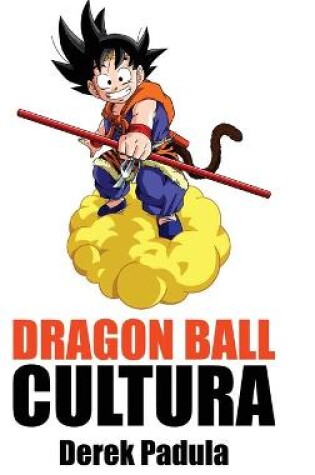 Cover of Dragon Ball Cultura Volumen 2