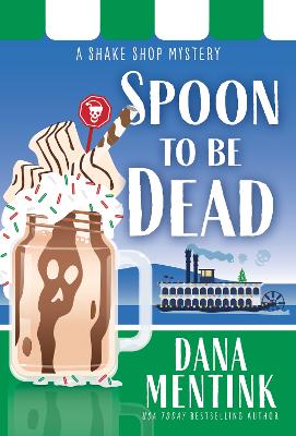 Book cover for Spoon to be Dead