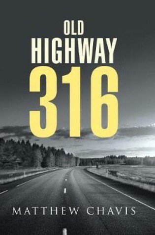 Cover of Old Highway 316