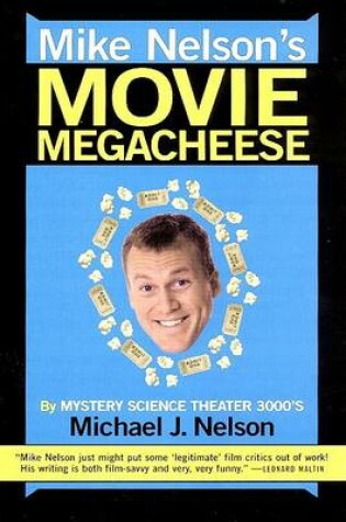 Cover of Mike Nelson's Movie Megacheese