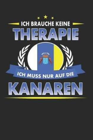 Cover of Ich Brauche Keine Therapie Ich Muss Nur Auf Die Kanaren