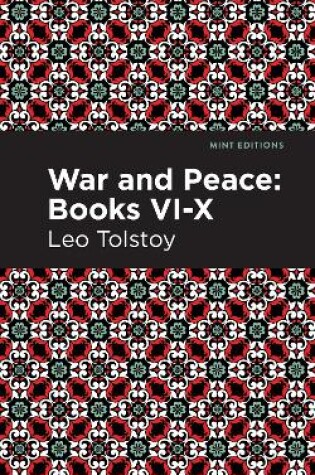 Cover of War and Peace Books  VI - X