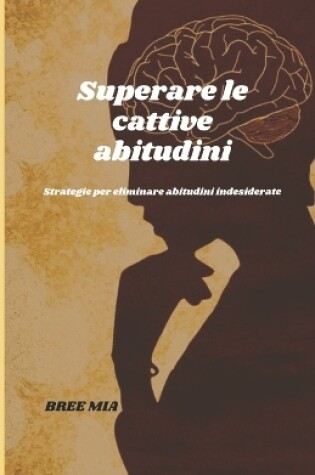 Cover of Superare le cattive abitudini