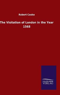 Book cover for The Visitation of London in the Year 1568