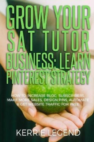 Cover of Grow Your SAT Tutor Business