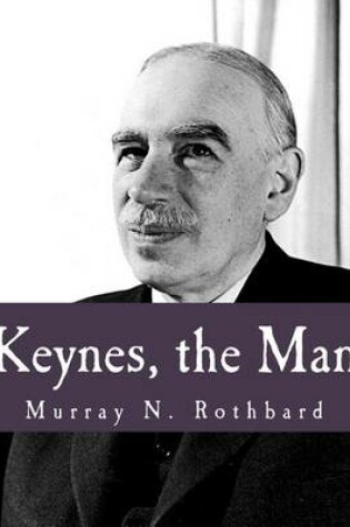 Cover of Keynes, the Man (Large Print Edition)