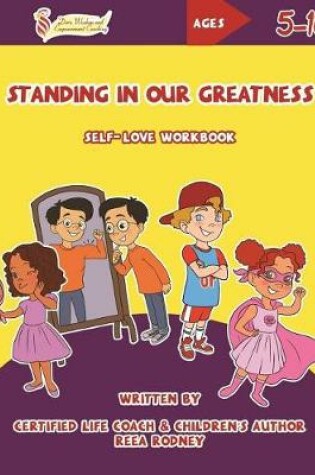 Cover of Standing in Our Greatness