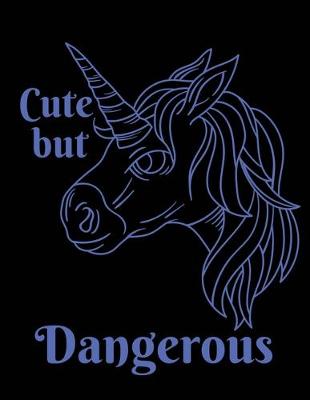 Book cover for Cute but dangerous