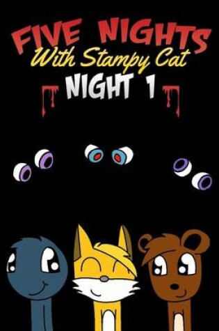 Cover of Five Nights with Stampy Cat - Night One