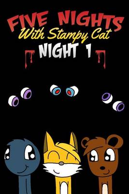 Cover of Five Nights with Stampy Cat - Night One