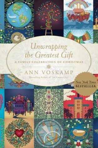 Cover of Unwrapping The Greatest Gift