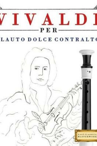 Cover of Vivaldi Per Flauto Dolce Contralto