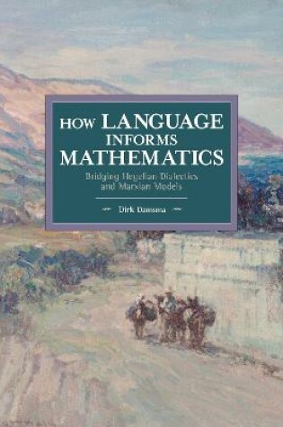 Cover of How Language Informs Mathematics