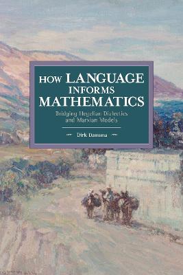 Cover of How Language Informs Mathematics