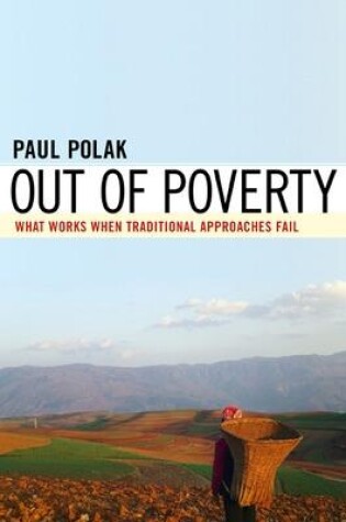 Cover of Out of Poverty. What Works When Traditional Approaches Fail.