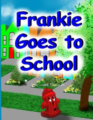 Book cover for Frankie Goes to School