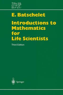 Book cover for Introduction to Mathematics for Life Scientists