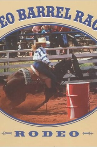 Cover of Rodeo Barrel Racing