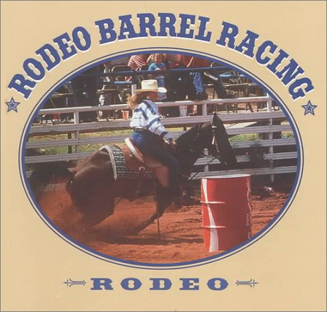 Book cover for Rodeo Barrel Racing
