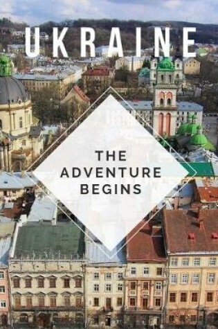 Cover of Ukraine - The Adventure Begins