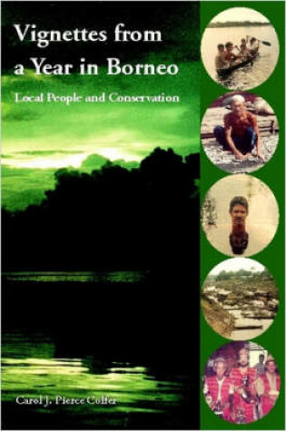 Cover of Vignettes from a Year in Borneo