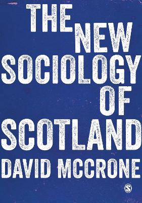 Book cover for The New Sociology of Scotland