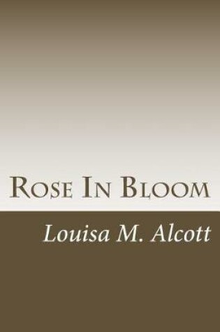 Cover of Rose In Bloom