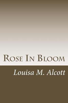 Book cover for Rose In Bloom