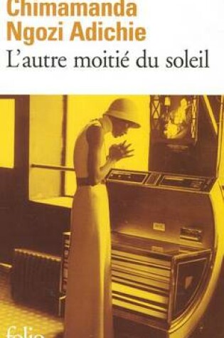 Cover of L'Autre Moitie Du Soleil