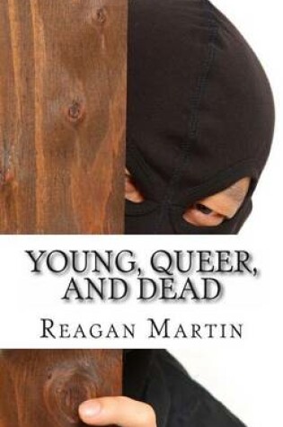 Cover of Young, Queer, and Dead