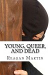 Book cover for Young, Queer, and Dead