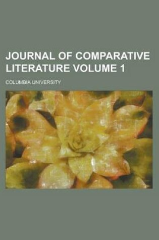 Cover of Journal of Comparative Literature Volume 1